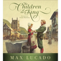 The Children of the King (Redesign) - Hardcover