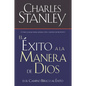El Éxito a la Manera de Dios: El Camino Bíblico a la Bendición = Success God's Way - Paperback