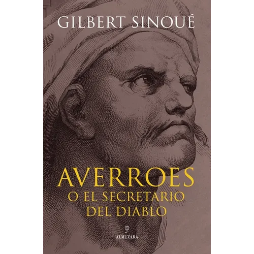 Averroes O El Secretario del Diablo - Paperback