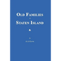 Old Families of Staten Island - Paperback