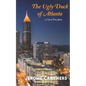 The Ugly Duck of Atlanta - Paperback