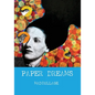 Paper Dreams - The Art of Limitless Imagination: A Friendly, Practical Guide to Collage Art for Beginners and Creatives - Paperback