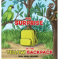The Surprise in the Yellow Backpack - Hardcover