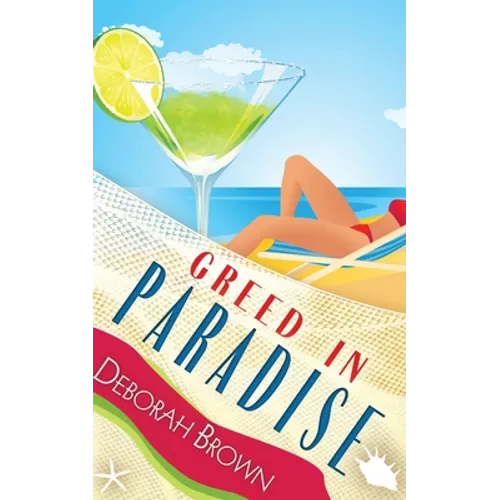 Greed in Paradise - Paperback