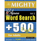 The Mighty Chinese Word Search - 500 Puzzles for Adults - Delta Classics - Giant Edition - Find 10,000 Words, the Ultimate Challenge! - Paperback