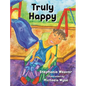 Truly Happy - Hardcover