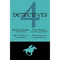 4 Detectives: Miss Madelyn Mack, Detective / Problems for Violet Strange / Miss Van Snoop / Florence Cusack - Paperback