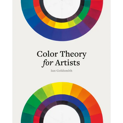 Color Theory for Artists - Hardcover