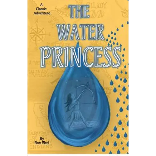 The Water Princess: A Classic Adventure - Paperback