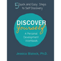 Discover Yourself: A Personal Development Workbook: A Personal Development Workbook - Paperback