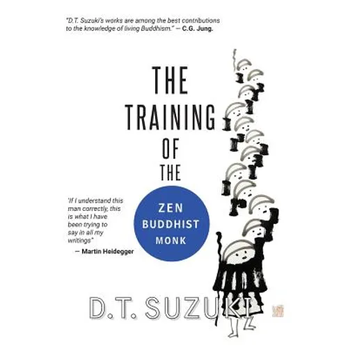 The Training of the Zen Buddhist Monk - Hardcover