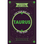 Astrology Self-Care: Taurus: Live Your Best Life by the Stars - Hardcover