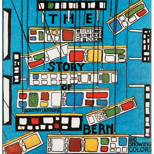 Dorothy Iannone: The Story of Bern, [Or] Showing Colors - Paperback