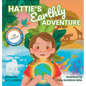 Hattie's Earthly Adventure - Hardcover