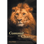 Commit to Change - Paperback