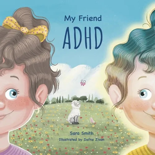 My Friend ADHD - Paperback