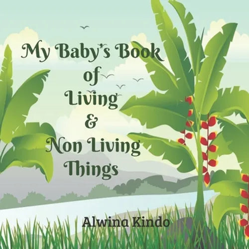 My Baby's Book of Living and Non Living Things - Paperback