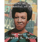 A Handful of Earth, a Handful of Sky: The World of Octavia Butler - Hardcover