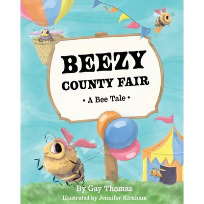 Beezy County Fair: A Bee Tale - Paperback