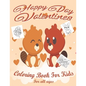 Valentine's Day Coloring Book for Kids: Lovely animals coloring books - Paperback