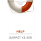 Help: The Original Human Dilemma - Paperback