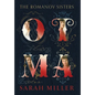 Otma: The Romanov Sisters - Hardcover