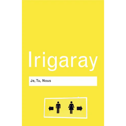 Je, Tu, Nous: Towards a Culture of Difference - Paperback