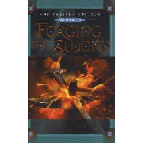 Forging the Sword - Paperback