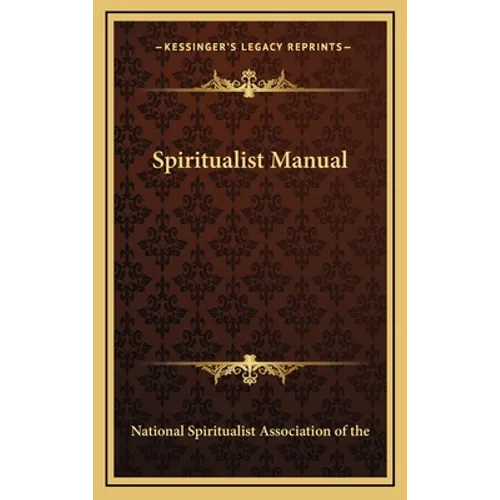 Spiritualist Manual - Hardcover