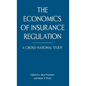 The Economics of Insurance Regulation: A Cross-National Study - Hardcover