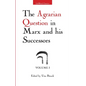 The Agrarian Question in Marx and his Successors, Vol. 1 - Paperback
