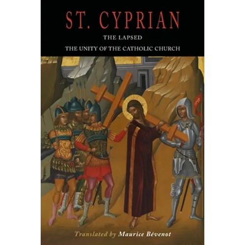 The Lapsed / The Unity of the Catholic Church - Paperback