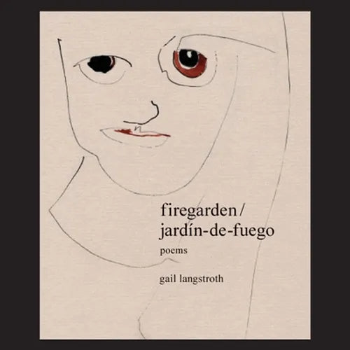 firegarden / jardín-de-fuego - Paperback