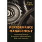 Performance Management: Integrating Strategy Execution, Methodologies, Risk, and Analytics - Hardcover