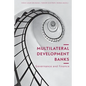 Multilateral Development Banks: Governance and Finance - Paperback