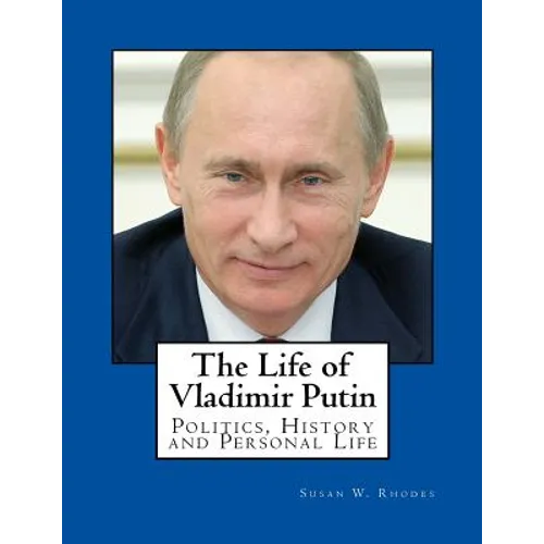 The Life of Vladimir Putin - Paperback