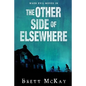 The Other Side of Elsewhere - Paperback