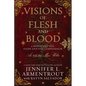 Visions of Flesh and Blood: A Blood and Ash/Flesh and Fire Compendium - Hardcover