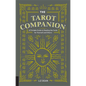 The Tarot Companion: A Portable Guide to Reading the Cards for Yourself and Others - Hardcover