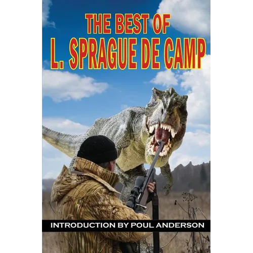 The Best of L. Sprague de Camp - Paperback