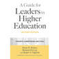 A Guide for Leaders in Higher Education: Concepts, Competencies, and Tools - Paperback