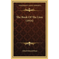 The Book Of The Lion (1914) - Hardcover