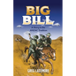 Big Bill: A Story in the ANZAC Tradition - Paperback