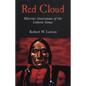 Red Cloud: Warrior-Statesman of the Lakota Sioux - Paperback