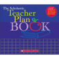 The the Scholastic Teacher Plan Book (Updated) - Paperback