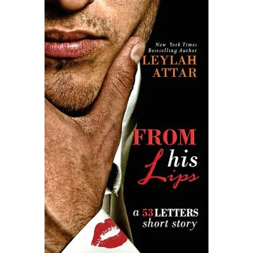 From His Lips: 53 Letters #1.5 - Paperback
