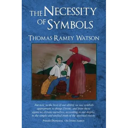 The Necessity of Symbols - Paperback