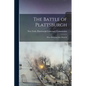 The Battle of Plattsburgh: What Historians say About It - Paperback
