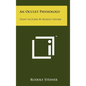 An Occult Physiology: Eight Lectures by Rudolf Steiner - Hardcover