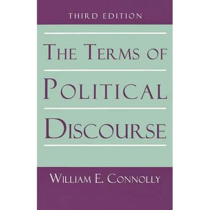 The Terms of Political Discourse. - Paperback